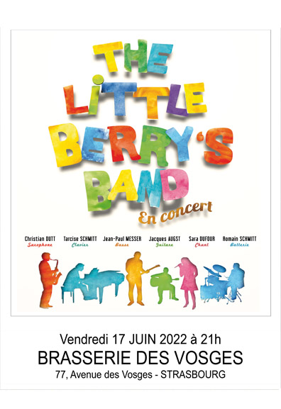 The Little Berry’s Band &agrave; la Brasserie Des Vosges Illkirch-Graffenstaden